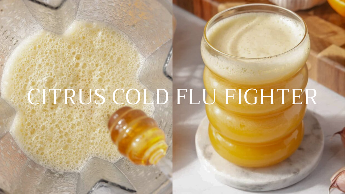 Glowing Skin Recipe: Citrus Cold Flu Fighter